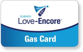 Subaru Love Encore gas card image with Subaru Love-Encore logo. | Dalton Subaru in National City CA